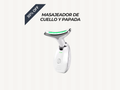 MASAJEADOR DE CUELLO Y PAPADA