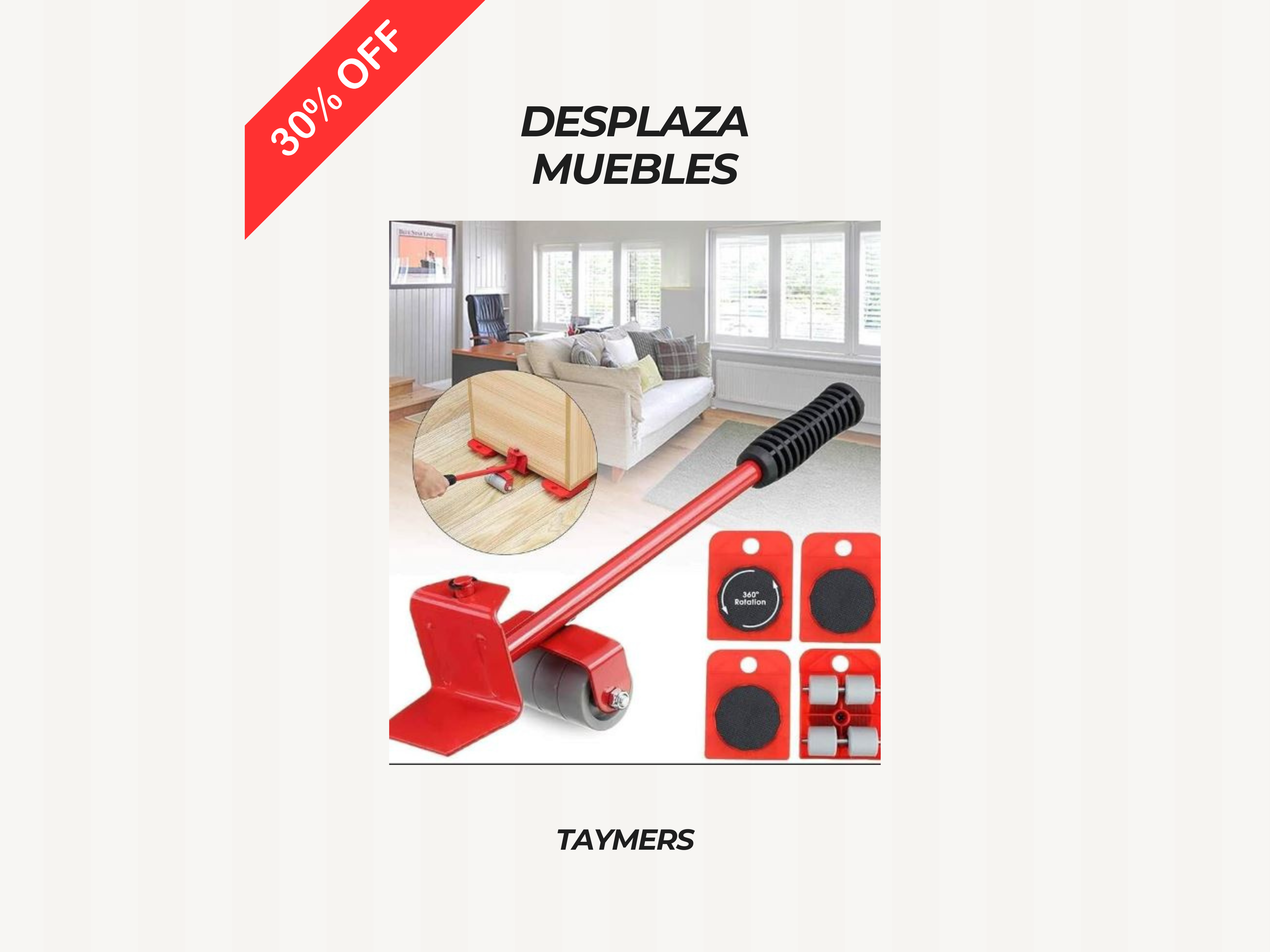 DESPLAZA MUEBLES